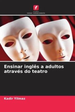 Ensinar inglês a adultos através do teatro - Yilmaz, Kadir