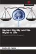 Human Dignity and the Right to Life - Bild 1