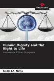 Human Dignity and the Right to Life