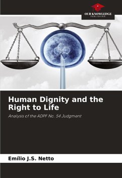 Human Dignity and the Right to Life - Netto, Emílio J.S.