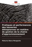 Pratiques et performances des tanneries éthiopiennes en matière de gestion de la chaîne d'approvisionnement