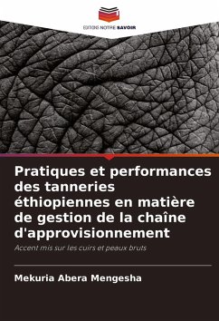 Cover Pratiques et performances des tanneries éthiopiennes en matière de gestion de la chaîne d'approvisionnement