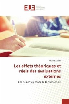 Les effets théoriques et réels des évaluations externes - Azzabi, Youssef