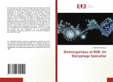 Bioinorganique et RNR: Un Décryptage Spécialisé Bioinorganique et RNR: Un Décryptage Spécialisé