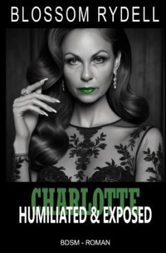 Cover Charlotte - Humiliated & Exposed