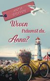 Wovon träumst du, Anna?