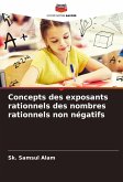 Concepts des exposants rationnels des nombres rationnels non négatifs