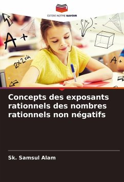 Cover Concepts des exposants rationnels des nombres rationnels non négatifs