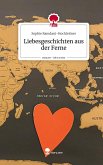 Liebesgeschichten aus der Ferne. Life is a Story - story.one Liebesgeschichten aus der Ferne. Life is a Story - story.one