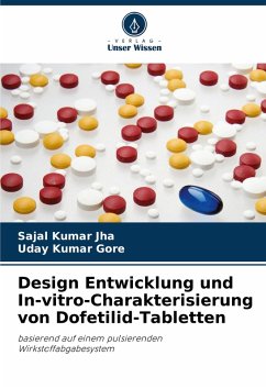 Cover Design Entwicklung und In-vitro-Charakterisierung von Dofetilid-Tabletten