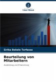 Beurteilung von Mitarbeitern Beurteilung von Mitarbeitern