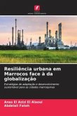 Resiliência urbana em Marrocos face à da globalização