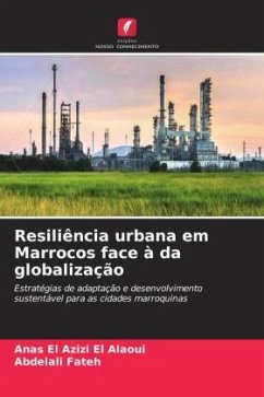 Resiliência urbana em Marrocos face à da globalização - EL AZIZI EL ALAOUI, ANAS;FATEH, ABDELALI