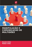 MANIPULAÇÃO E COMUNICAÇÃO DE MULTIDÕES