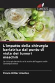 L'impatto della chirurgia bariatrica dal punto di vista dei tumori maschili