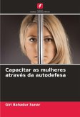 Capacitar as mulheres através da autodefesa