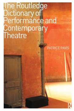 Cover The Routledge Dictionary of Performance and Contemporary Theatre