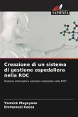 Creazione di un sistema di gestione ospedaliera nella RDC