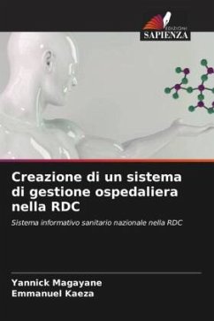 Creazione di un sistema di gestione ospedaliera nella RDC - Magayane, Yannick;Kaeza, Emmanuel