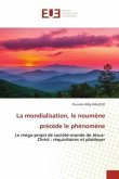 La mondialisation, le noumène précède le phénomène