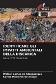 IDENTIFICARE GLI IMPATTI AMBIENTALI DELLA DISCARICA