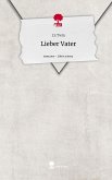 Lieber Vater. Life is a Story - story.one