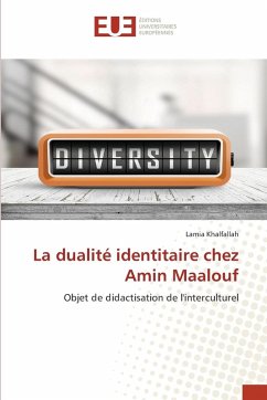 Cover La dualité identitaire chez Amin Maalouf