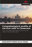 Cytopathological profile of cervical cells in Cameroon