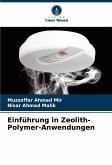 Einführung in Zeolith-Polymer-Anwendungen