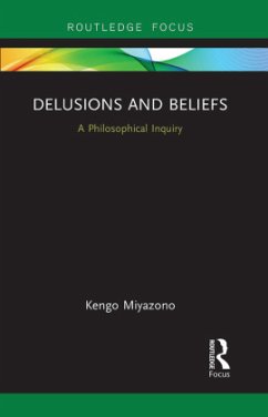 Delusions and Beliefs - Miyazono, Kengo