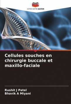 Cellules souches en chirurgie buccale et maxillo-faciale Cover Cellules souches en chirurgie buccale et maxillo-faciale