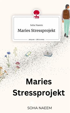 Cover Maries Stressprojekt. Life is a Story - story.one