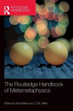 The Routledge Handbook of Metametaphysics