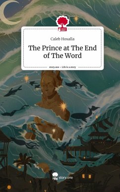 Cover The Prince at The End of The Word. Life is a Story - story.one