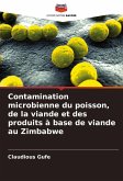 Contamination microbienne du poisson, de la viande et des produits à base de viande au Zimbabwe Contamination microbienne du poisson, de la viande et des produits à base de viande au Zimbabwe