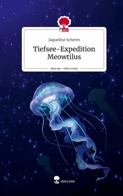 Cover Tiefsee-Expedition Meowtilus. Life is a Story - story.one