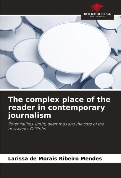 The complex place of the reader in contemporary journalism The complex place of the reader in contemporary journalism