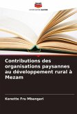 Contributions des organisations paysannes au développement rural à Mezam Contributions des organisations paysannes au développement rural à Mezam