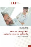 Prise en charge des patients en soins palliatifs Prise en charge des patients en soins palliatifs