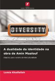 A dualidade da identidade na obra de Amin Maalouf