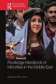 Routledge Handbook of Minorities in the Middle East Routledge Handbook of Minorities in the Middle East