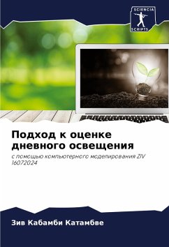 Podhod k ocenke dnewnogo oswescheniq - Kabambi Katambwe, Ziw Podhod k ocenke dnewnogo oswescheniq - Kabambi Katambwe, Ziw