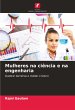 Mulheres na ciência e na engenharia - Bild 1