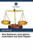 Alle Nationen sind gleich, zumindest auf dem Papier