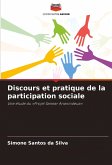 Discours et pratique de la participation sociale