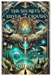 The Secrets of Silver Clouds - Bild 1