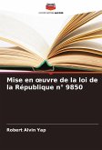 Mise en ¿uvre de la loi de la République n° 9850