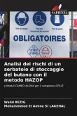 Analisi dei rischi di un serbatoio di stoccaggio del butano con il metodo HAZOP