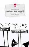 Nächster Halt: Stopp!!!. Life is a Story - story.one Nächster Halt: Stopp!!!. Life is a Story - story.one