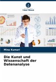 Die Kunst und Wissenschaft der Datenanalyse
